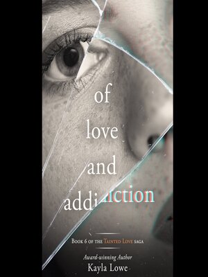 cover image of Of Love and Addiction